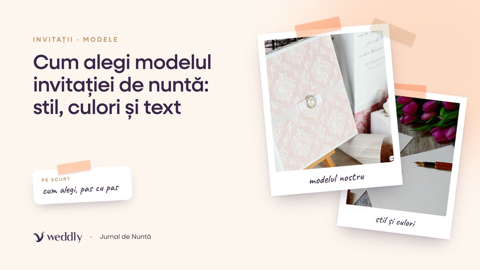 Copertă: Cum alegi modelul invitației de nuntă: stil, culori și text