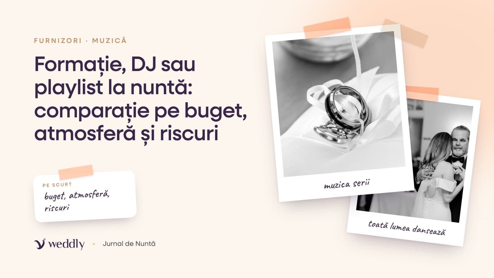 Copertă: Formație, DJ sau playlist la nuntă: comparație pe buget, atmosferă și riscuri