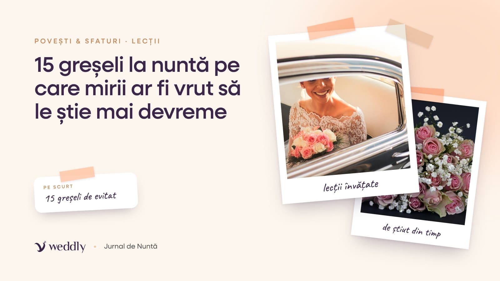 Copertă: 15 greșeli la nuntă pe care mirii ar fi vrut să le știe mai devreme