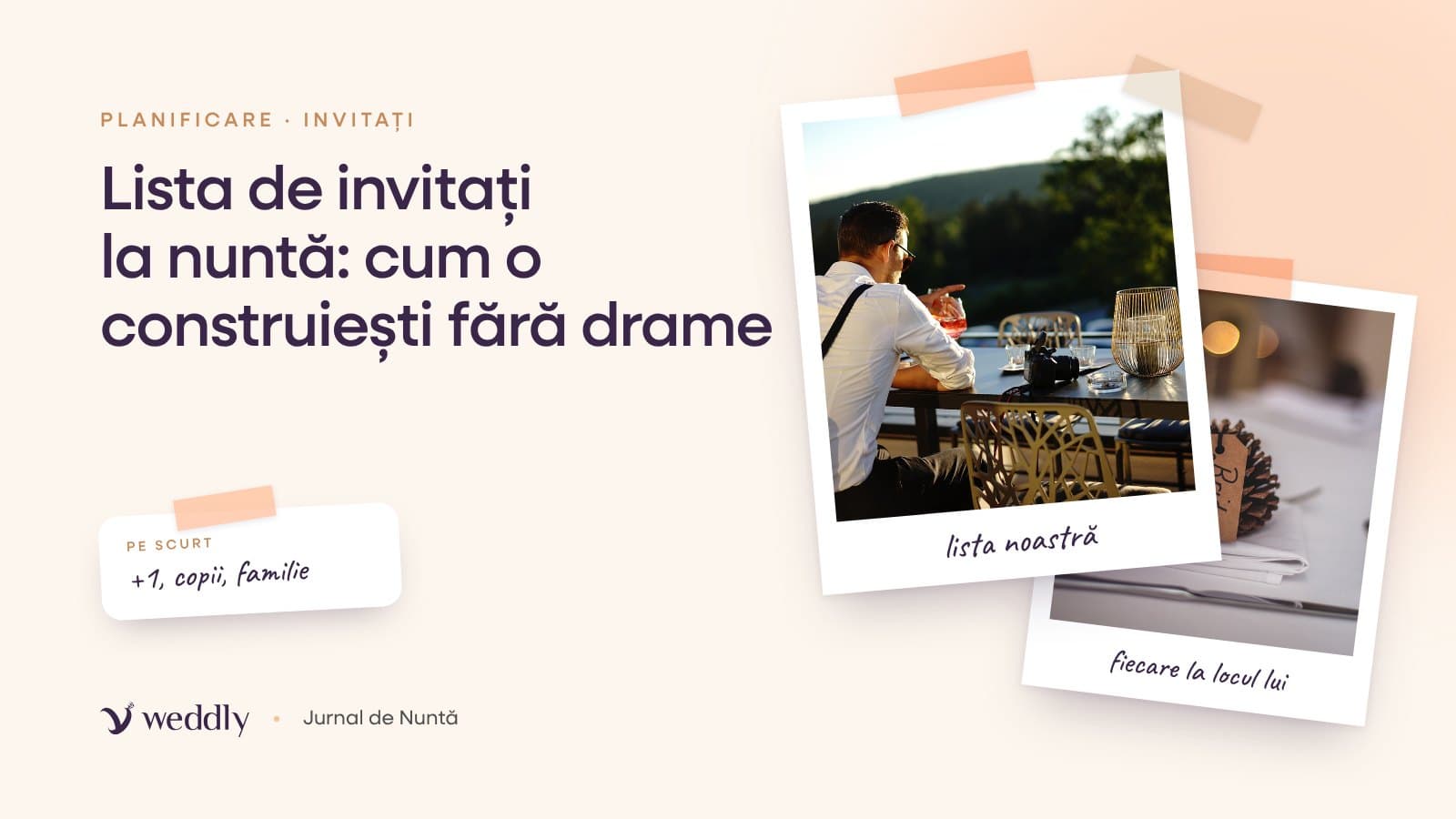 Copertă: Lista de invitați la nuntă: cum o construiești fără drame