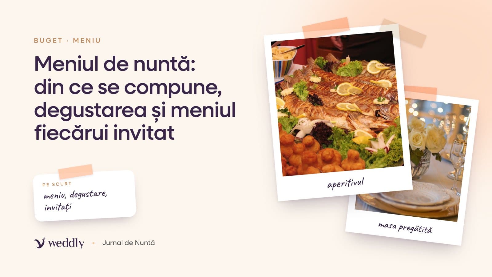 Copertă: Meniul de nuntă: din ce se compune, degustarea și meniul fiecărui invitat